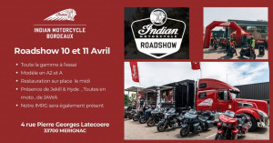 Le Roadshow Indian Motorcycle fait escale à Bordeaux